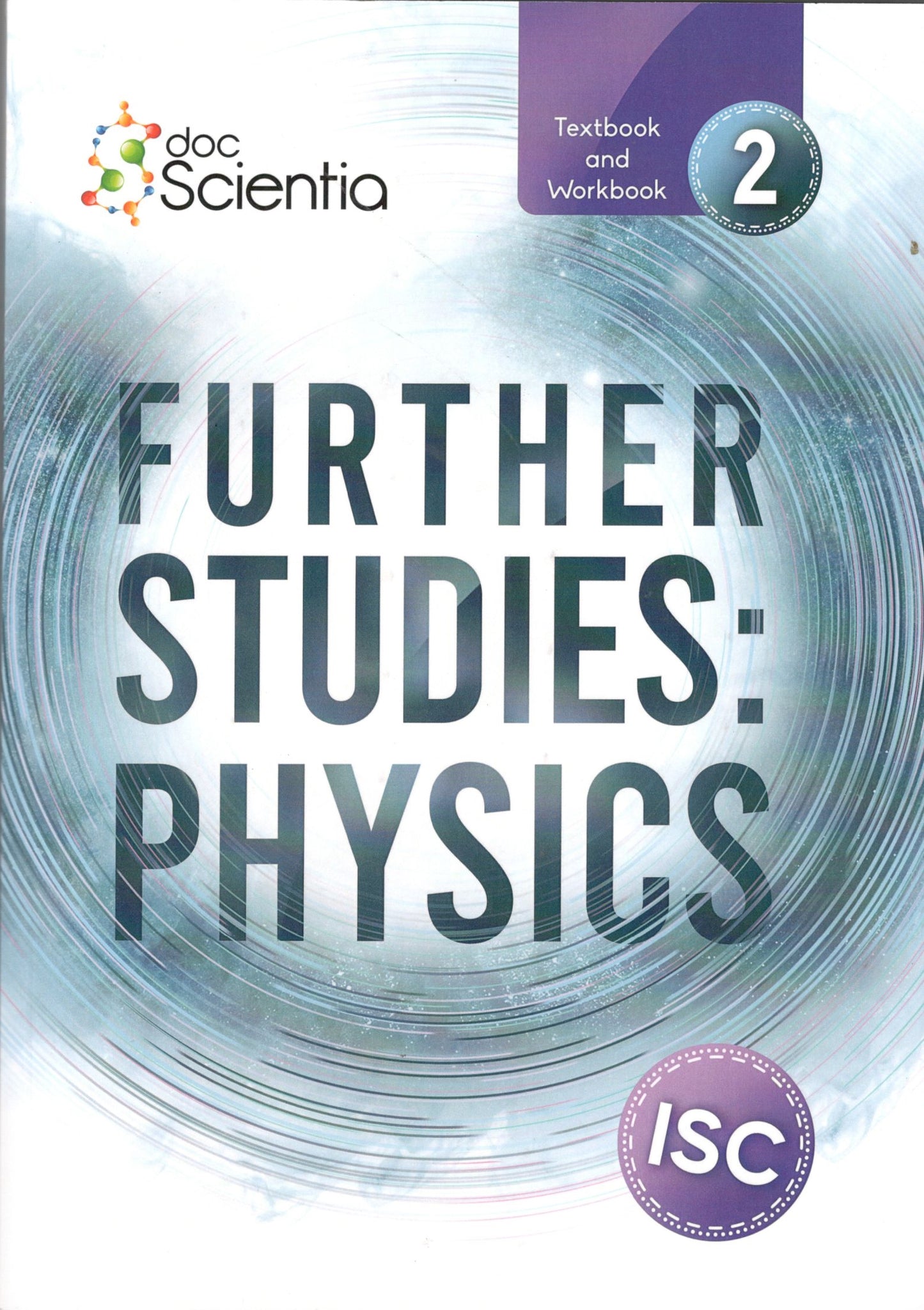 Doc Scientia FURTHER STUDIES Physics Text and Workbook 2