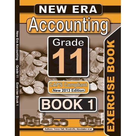 New Era Accounting Grade 11 Workbook Set