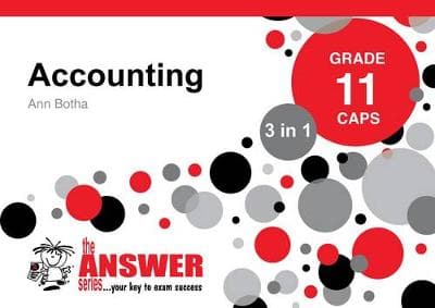 The Answer Series  3-in-1 Gr 11 ACCOUNTING