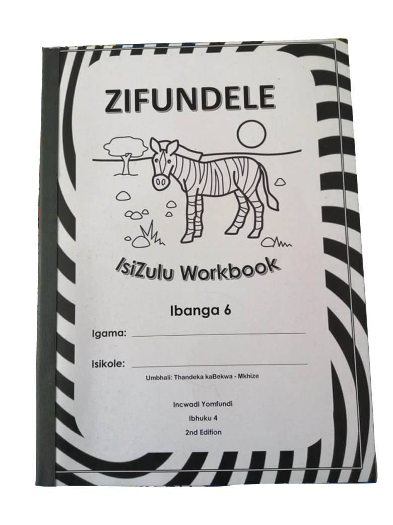 ZIFUNDELE  IsiZulu Workbook ibanga Grade 6