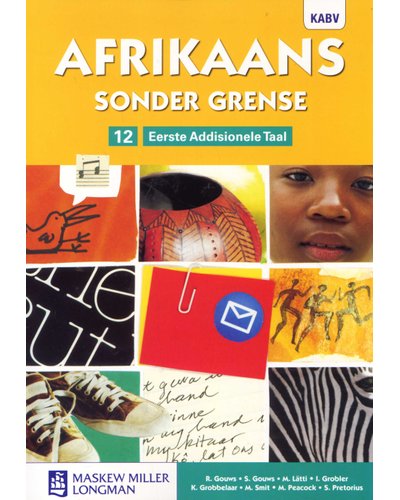 Afrikaans Sonder Grense Eerste Addisionele Taal Gr 12 Leerderboek - Amanda Johnson & Co. Textbooks