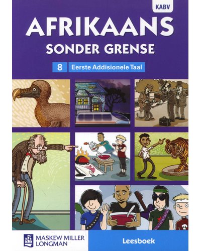 Afrikaans Sonder Grense EAT Leesboek Gr. 8 - Amanda Johnson & Co. Textbooks