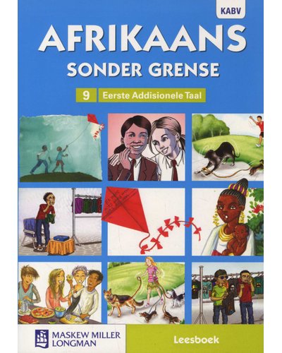 Afrikaans Sonder Grense Eerste Addisionele Taal Gr 9 Leesboek - Amanda Johnson & Co. Textbooks