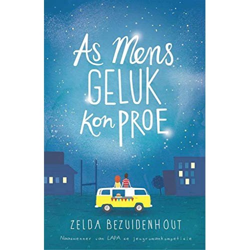 As Mens Geluk Kon Proe - Amanda Johnson & Co. Textbooks