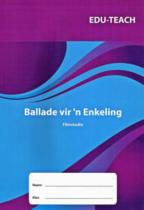 Ballade vir 'n Enkeling werkboek - Amanda Johnson & Co. Textbooks