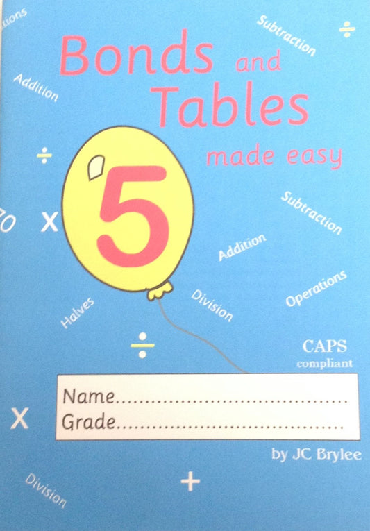 Bonds & Tables made easy 5