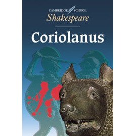 Coriolanus - Cambridge  School Shakespeare - Amanda Johnson & Co. Textbooks