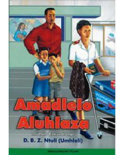 Amadlelo Aluhlaza - Amanda Johnson & Co. Textbooks