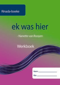 Ek was hier werkboek - Amanda Johnson & Co. Textbooks